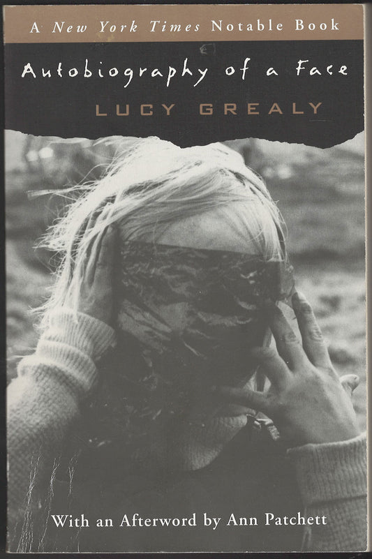 Autobiography Of A Face by Lucy Grealy front cover