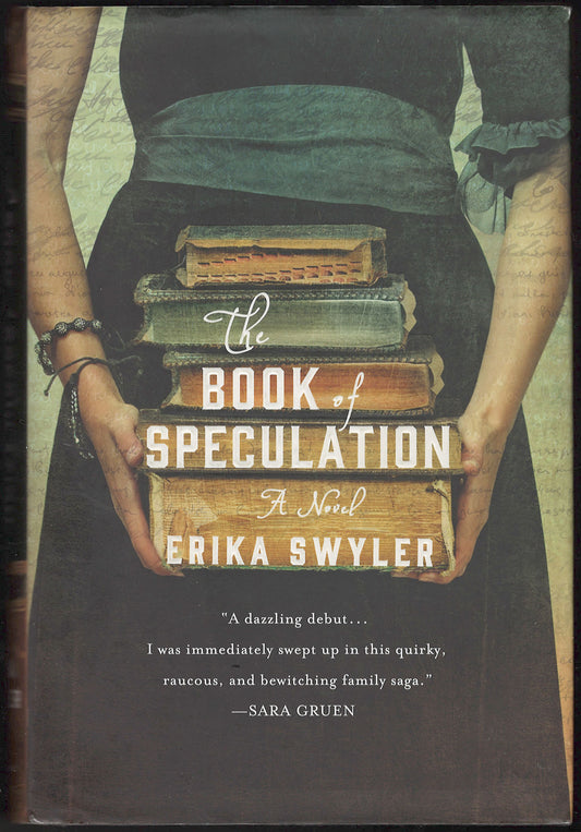 Front cover of The Book of Speculation by Erika Swyler, showing a person holding books.