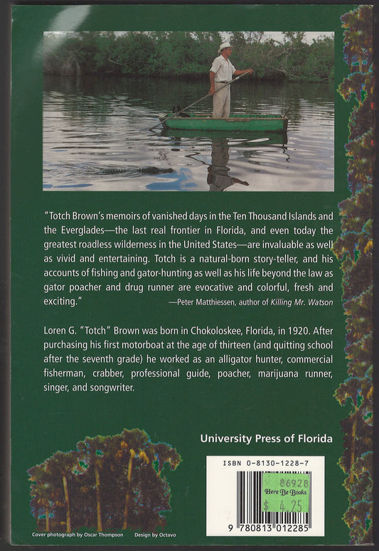 Totch: A Life in the Everglades back cover