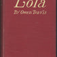 Lola by Owen Davis