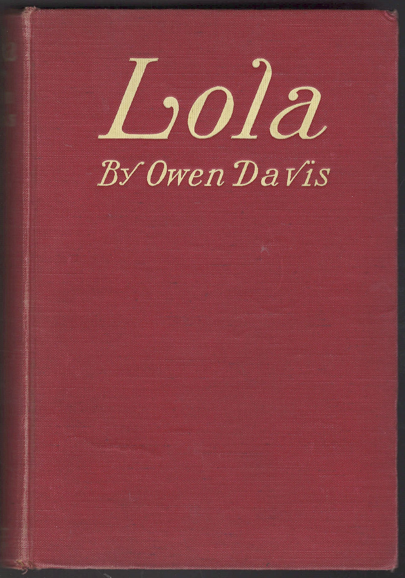 Lola by Owen Davis