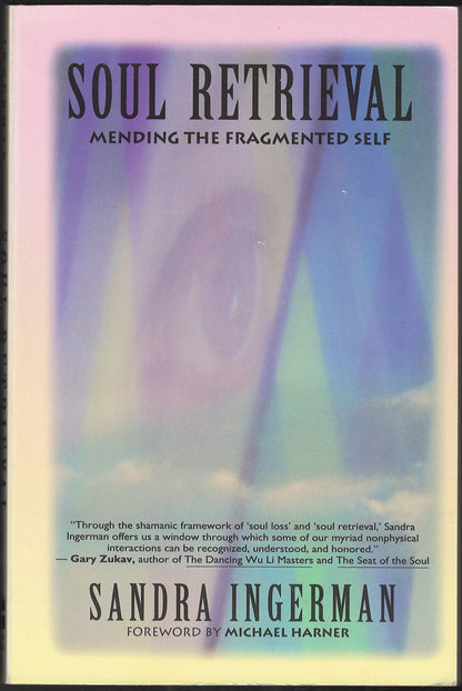 Front cover of Soul Retrieval by Sandra Ingerman with a colorful abstract design.
