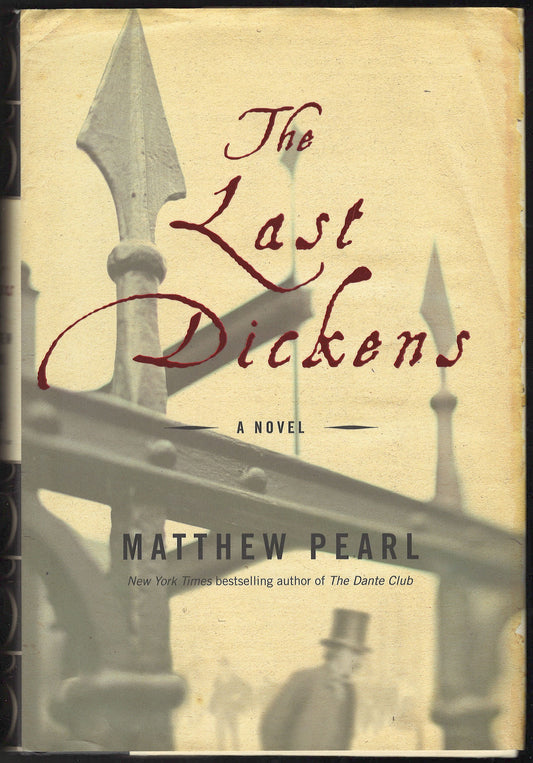The Last Dickens by Matthew Pearl front cover
