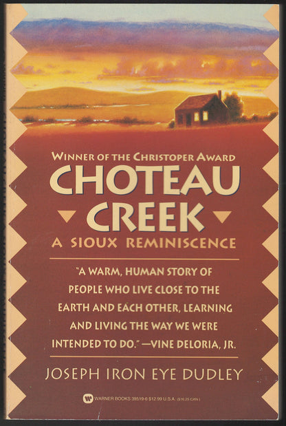 Choteau Creek: A Sioux Reminiscence front cover
