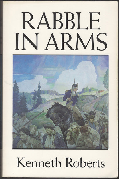 Rabble in Arms by Kenneth Roberts front cover