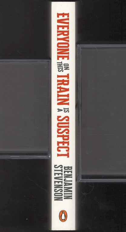 Everyone on This Train Is a Suspect by Benjamin Stevenson spine