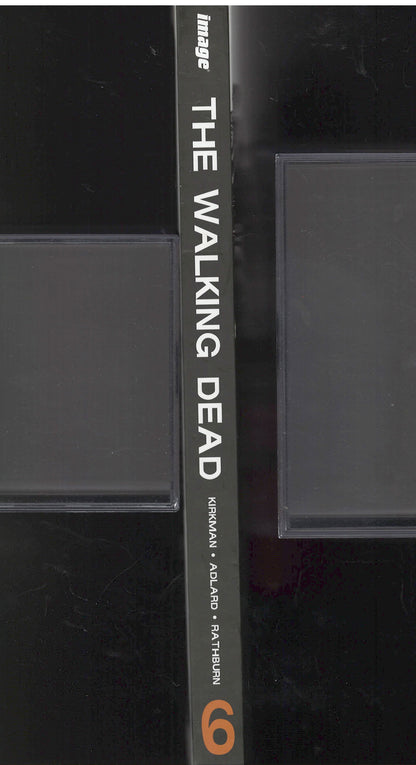 The Walking Dead: Book 6 by Robert Kirkman spine