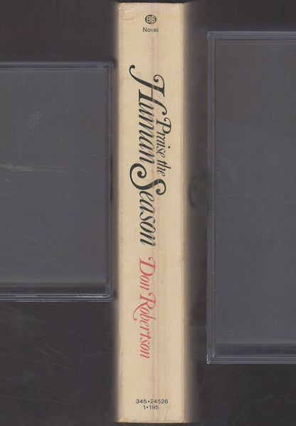 Praise the Human Season by Don Robertson spine