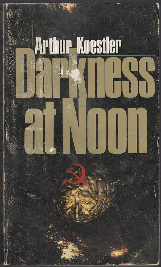 Darkness at Noon by Arthur Koestler front cover