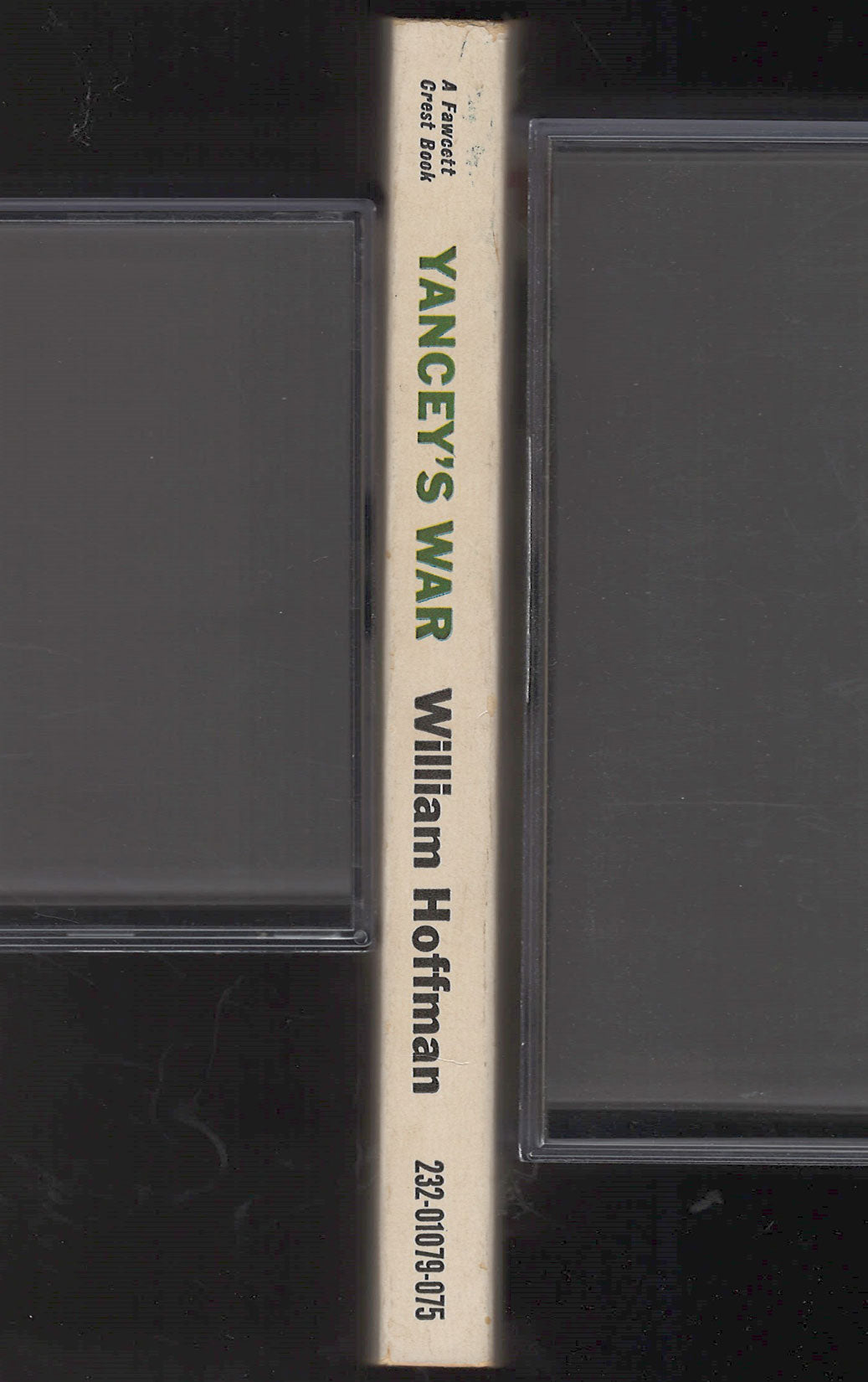 Yancey's War by Willian Hoffman spine