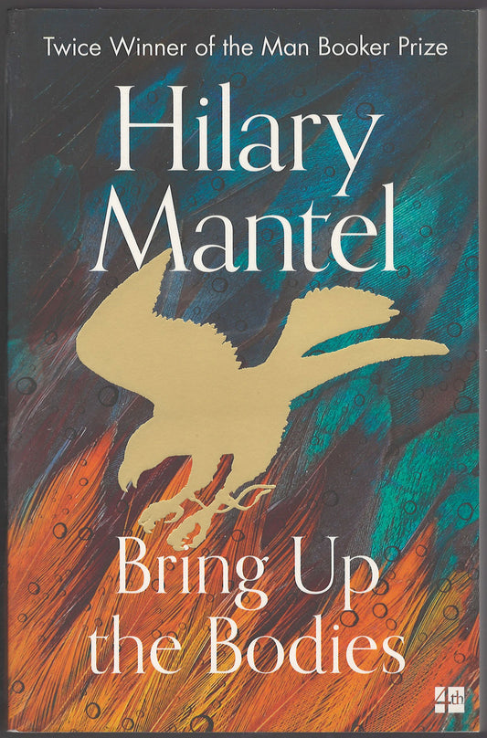 Bring Up the Bodies by Hilary Mantel front cover
