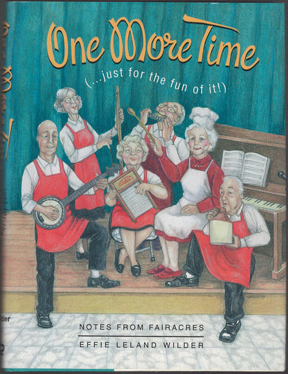 One More Time (...just for the fun of it) by Effie Leland Wilder front cover