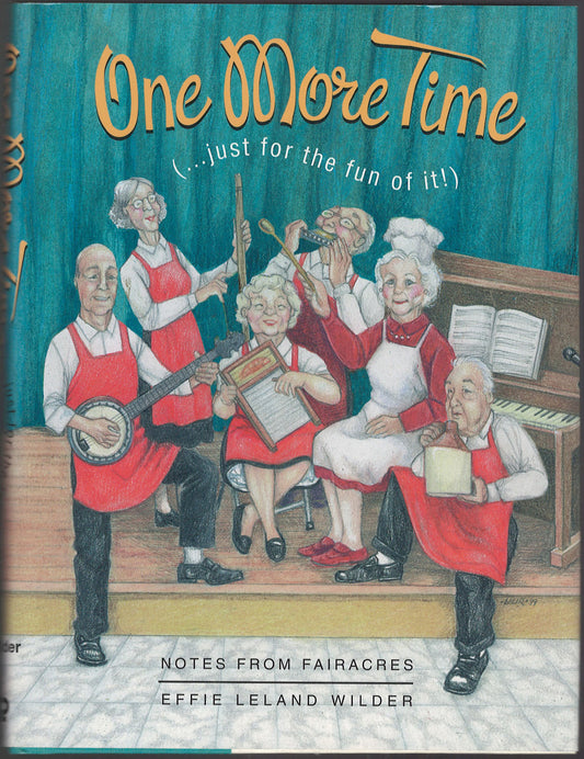One More Time (...just for the fun of it) by Effie Leland Wilder front cover