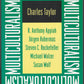 Multiculturalism: Examining the politics of recognition front cover