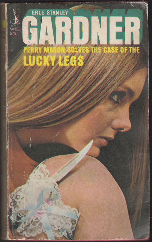 Front cover of The Case of the Lucky Legs by Erle Stanley Gardner featuring a woman with a concealed knife.