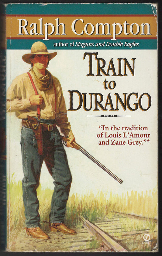 Train to Durango by Ralph Compton front cover