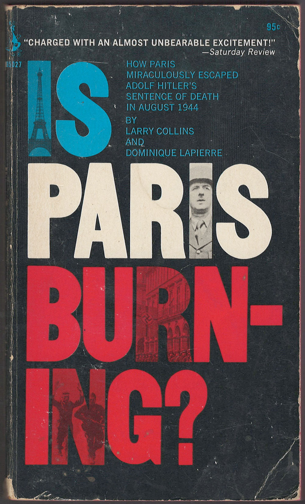 Is Paris Burning? by Larry Collins Dominique Lapierre front cover