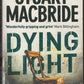 Dying Light by Stuart MacBride front cover