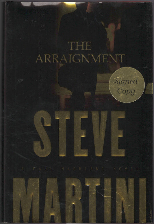 The Arraignment by Steve Martini front cover