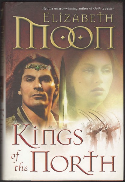 Front cover of Kings of the North by Elizabeth Moon, featuring illustrated portraits of a man and woman, a sword, and large decorative title on a warm brown and cream background.