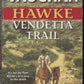 Hawke: Vendetta Trail by Robert Vaughan front cover