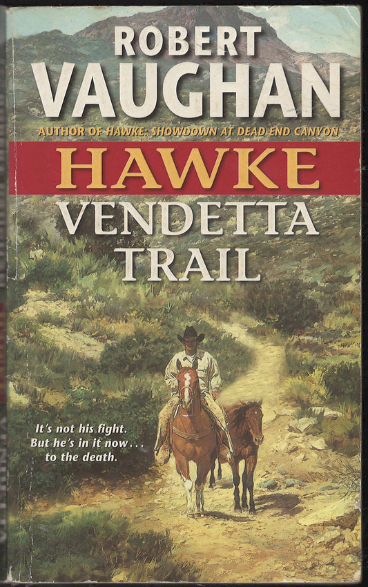 Hawke: Vendetta Trail by Robert Vaughan front cover