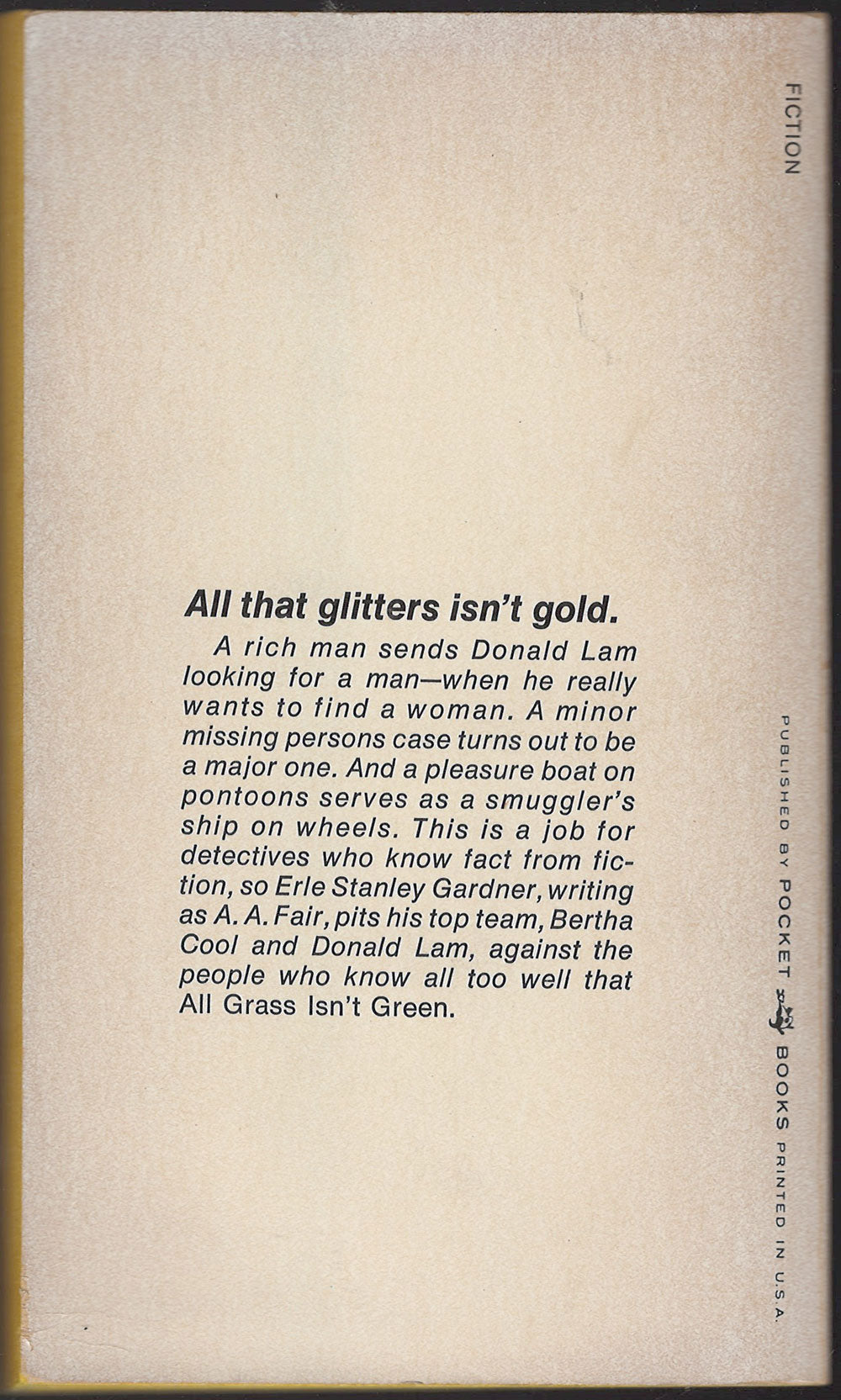 All Grass Isn't Green by A. A. Fair back cover