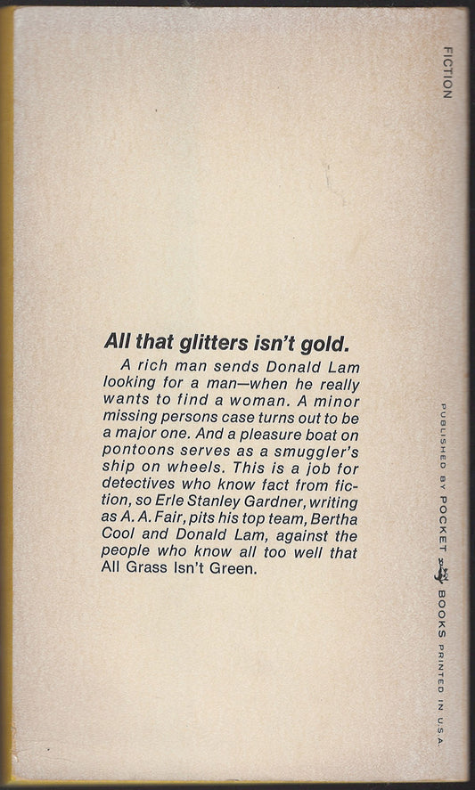 All Grass Isn't Green by A. A. Fair back cover