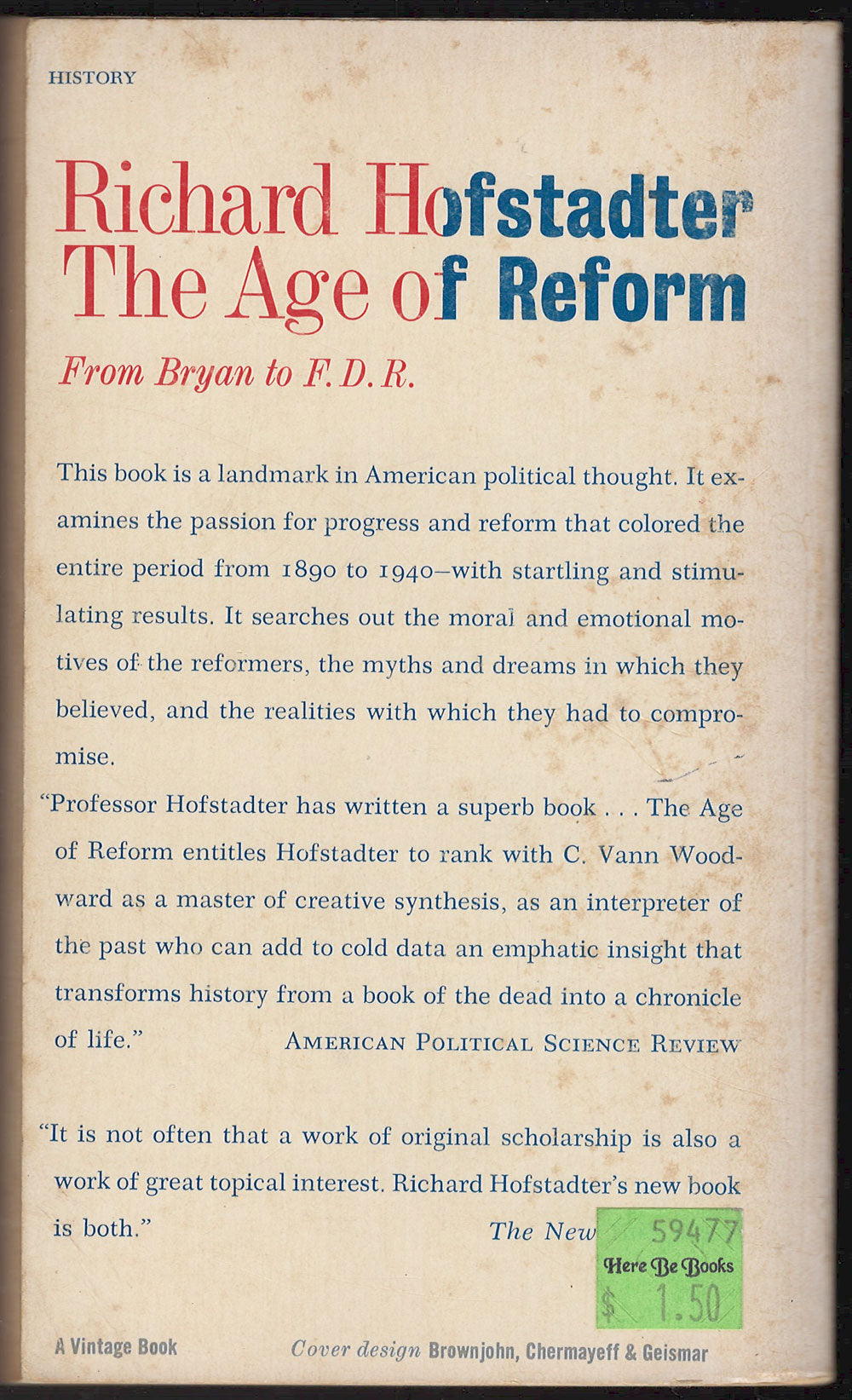 The Age of Reform by Richard Hofstadter back cover