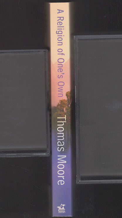 A Religion of One's Own by Thomas Moore spine