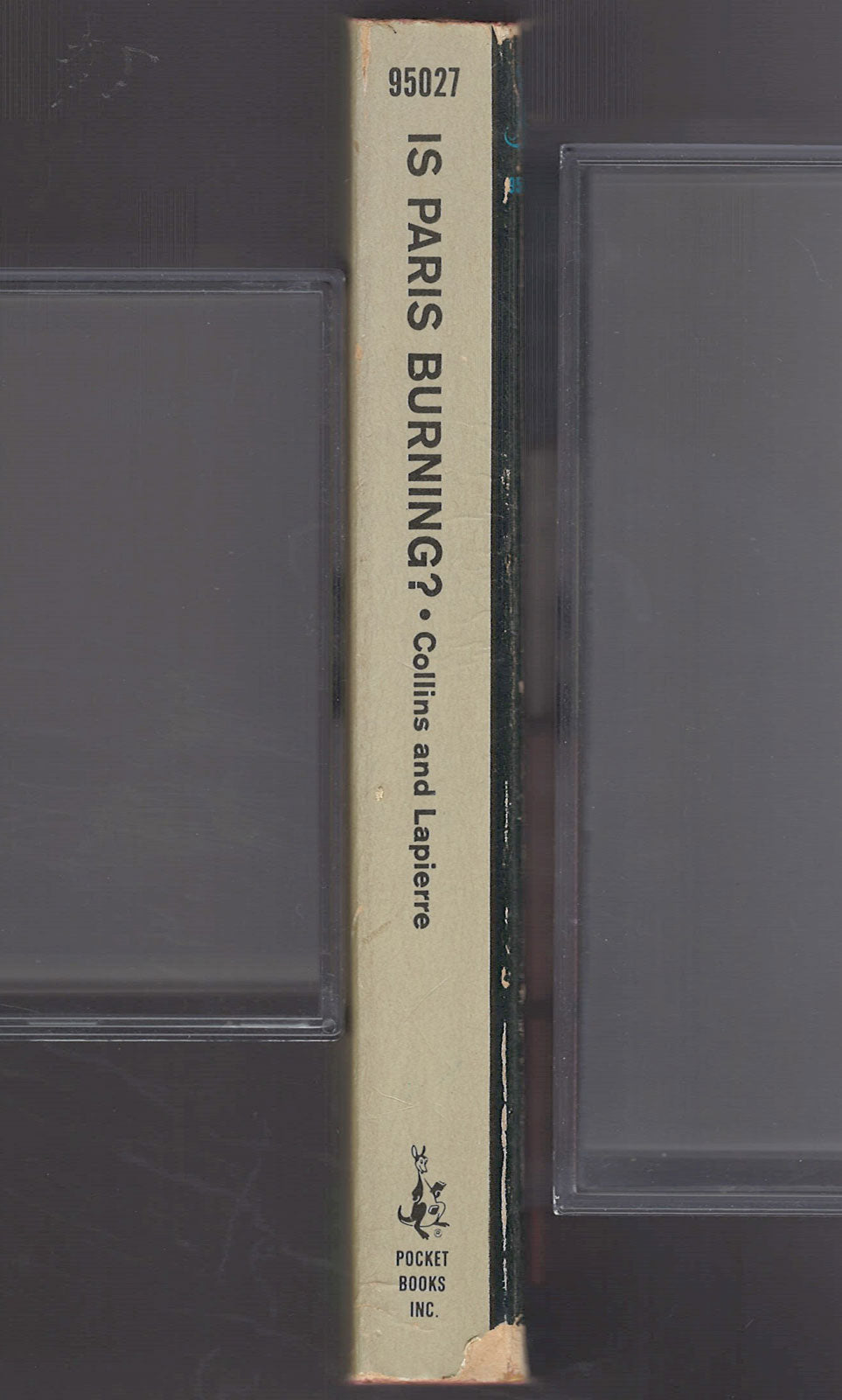 Is Paris Burning? by Larry Collins Dominique Lapierre spine