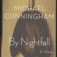 By Nightfall by Michael Cunningham