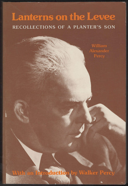 Lanterns on the Levee Recollections of a Planter's Son by William Percy front cover