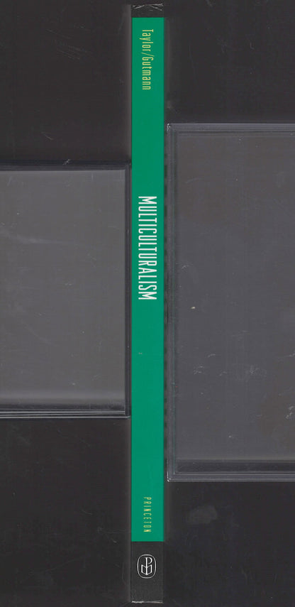 Multiculturalism: Examining the politics of recognition spine