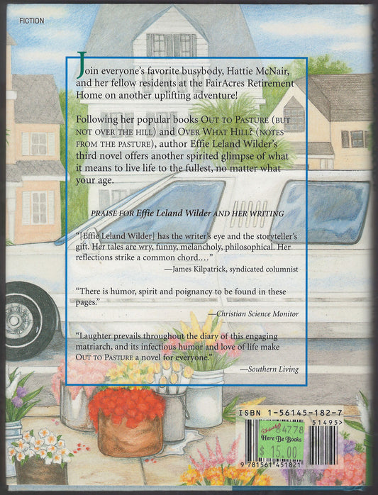 Older but Wilder (more notes from the pasture) by Effie Leland Wilder back cover
