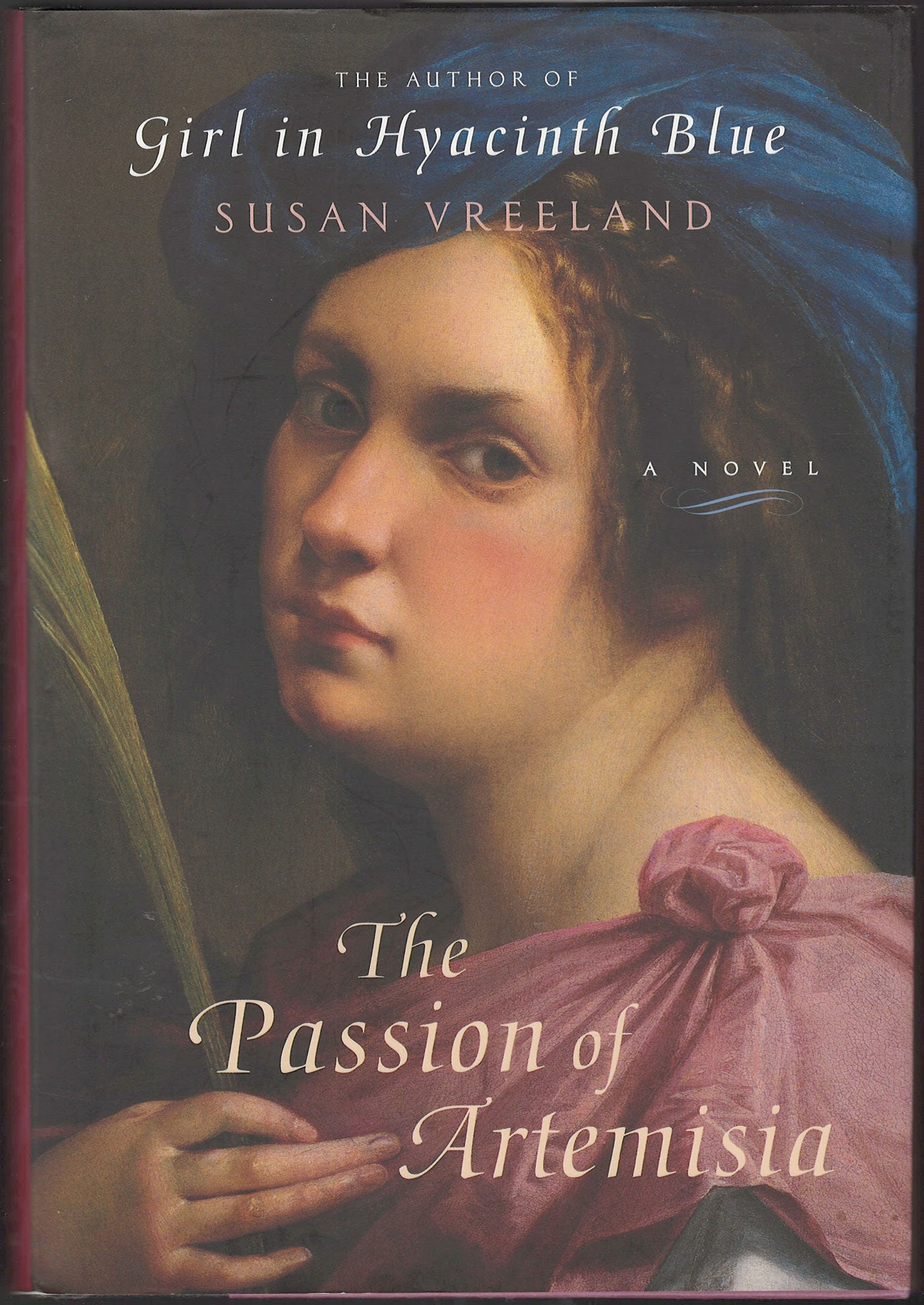 Front cover of The Passion of Artemisia by Susan Vreeland featuring a classical painting.