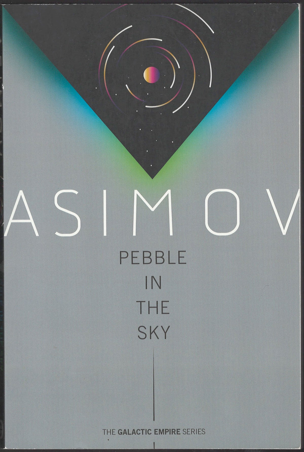 Front cover of Pebble in the Sky by Isaac Asimov with a geometric design.