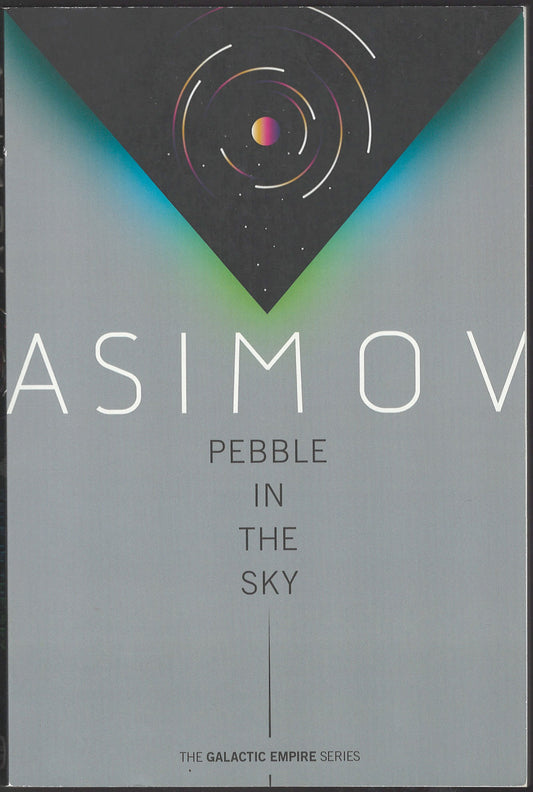 Front cover of Pebble in the Sky by Isaac Asimov with a geometric design.