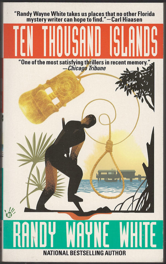 Front cover of Ten Thousand Islands by Randy Wayne White with a silhouette of a man and a noose.