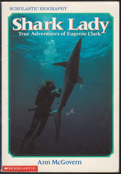 Shark Lady: True Adventures of Eugenie Clark by Ann McGovern front cover