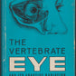 The Vertebrate Eye and Its Adaptive Radiation by Gordon Walls front cover