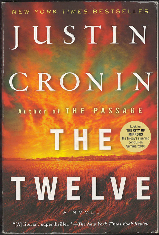 The Twelve by Justin Cronin front cover