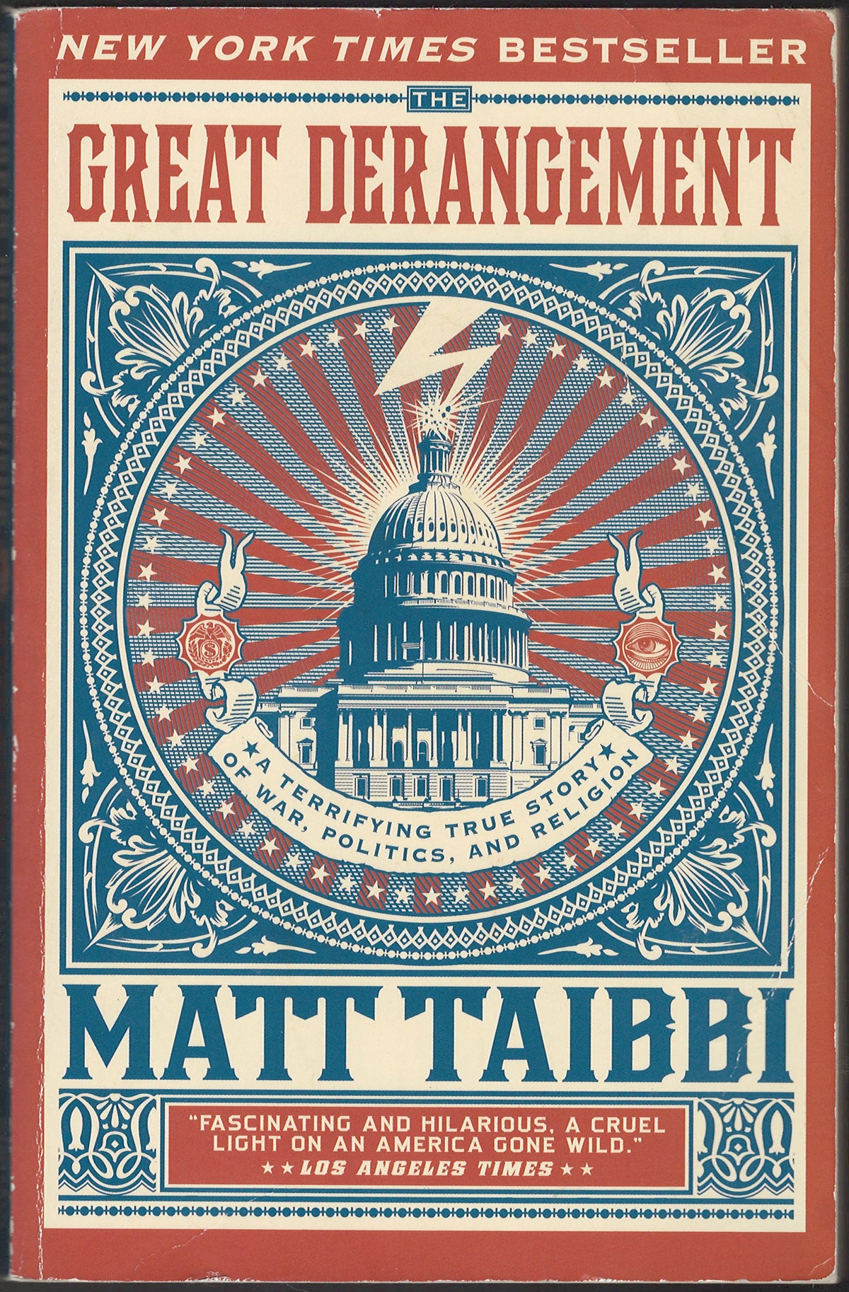 The Great Derangement by Matt Taibbi front cover