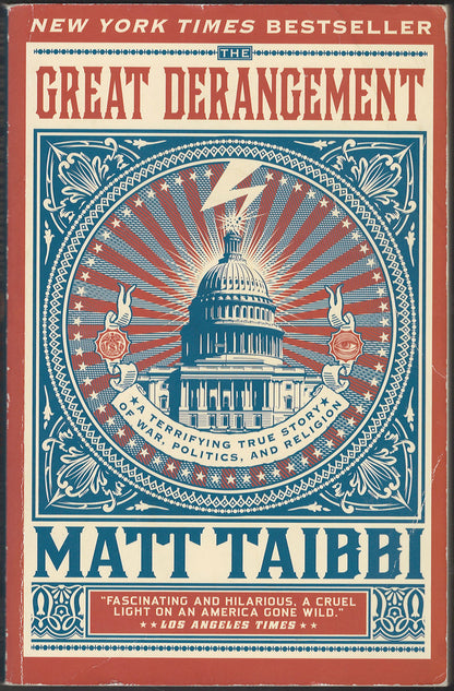 The Great Derangement by Matt Taibbi front cover