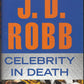 Celebrity in Death by J. D. Robb front cover