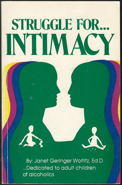 Copy 2 of Struggle for Intimacy by Janet Geringer Waltitz with silhouettes of two people facing each other.