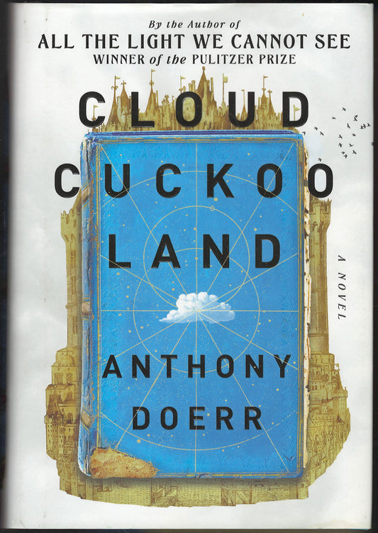 Front cover of Cloud Cuckoo Land by Anthony Doerr with a blue book and castle design.
