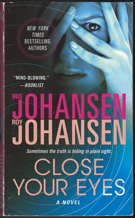 Close Your Eyes by Iris and Roy Johansen front cover