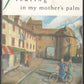 Floating in My Mother's Palm by Ursula Hegi front cover