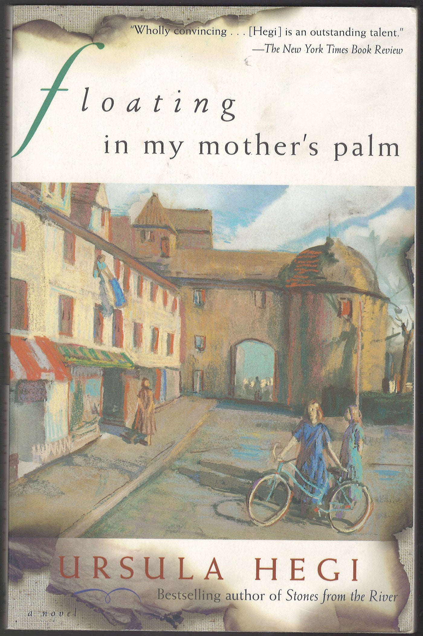 Floating in My Mother's Palm by Ursula Hegi front cover